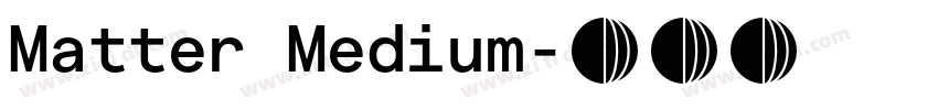 Matter Medium字体转换